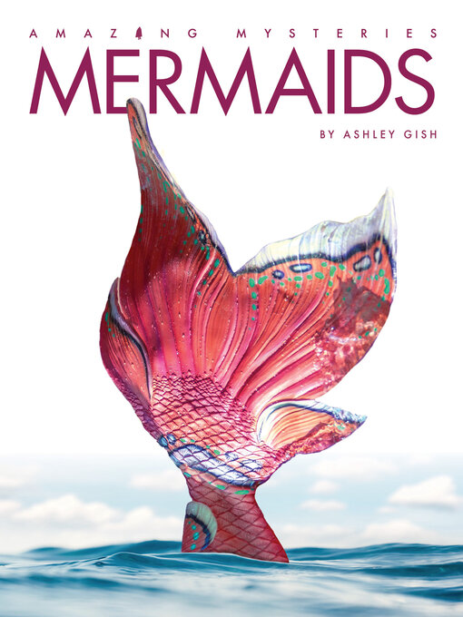 Title details for Mermaids by Ashley Gish - Available
